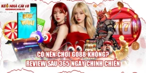 Có Nên Chơi GO88 Không? Review Sau 365 Ngày Chinh Chiến