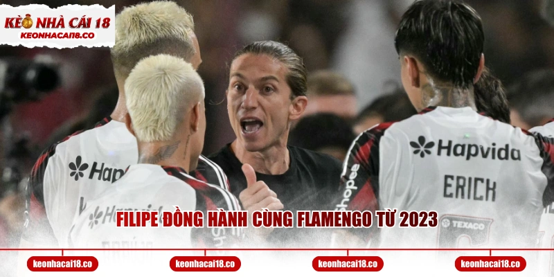 Filipe đồng hành cùng Flamengo từ 2023