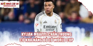 Kylian Mbappe Chấn Thương, Có Khả Năng Bỏ Lỡ World Cup